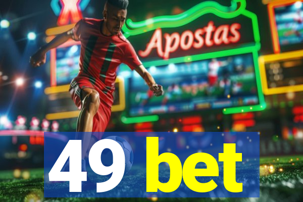 49 bet